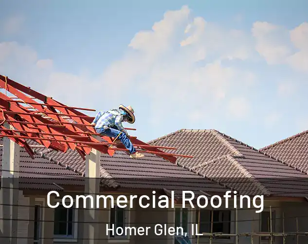  Commercial Roofing Homer Glen, IL