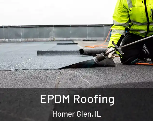  EPDM Roofing Homer Glen, IL
