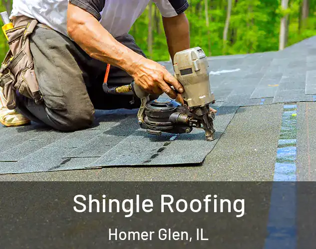  Shingle Roofing Homer Glen, IL